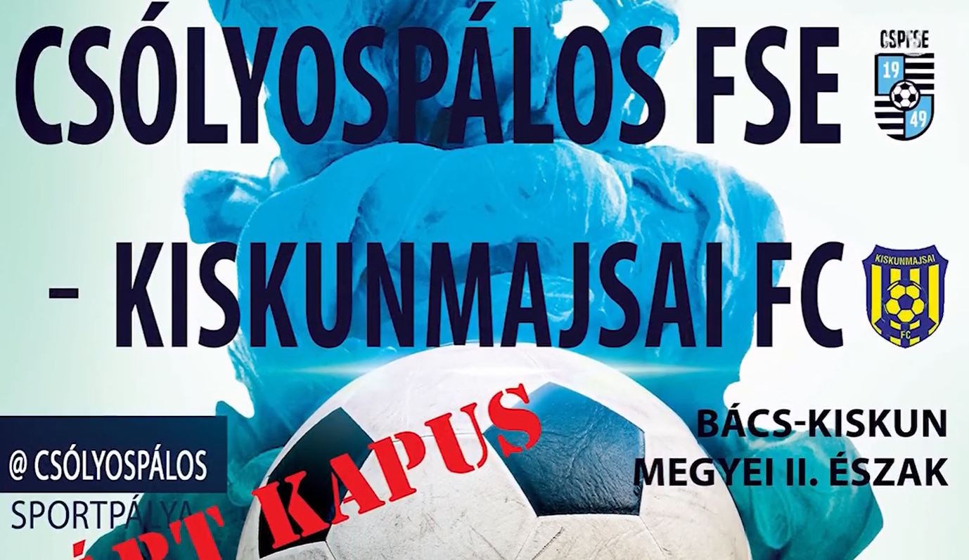 Február 28-án élőben közvetítik a Csólyospálos FSE - Kiskunmajsai FC labdarúgó mérkőzést